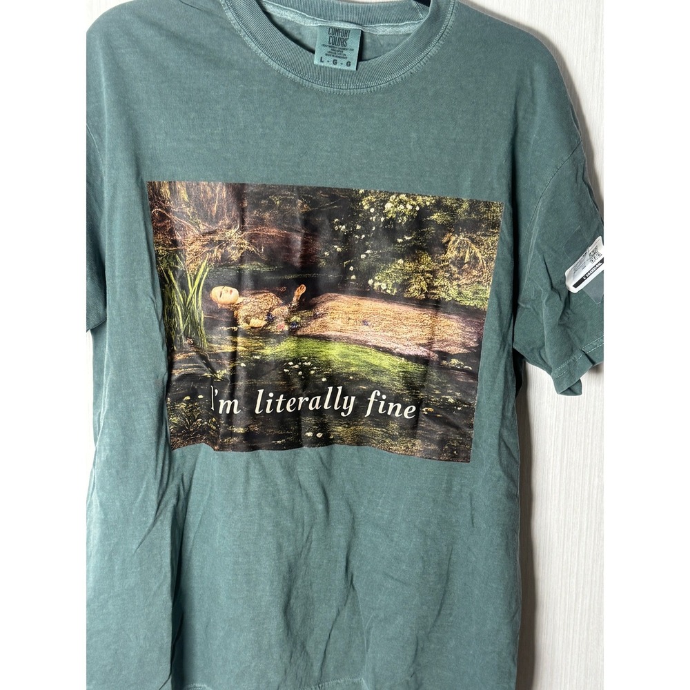 I'm Literally Fine Shirt, Ophelia | Comfort Colors Tee | Comfort Colors | Size L